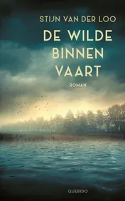 Omslag van De wilde binnenvaart
