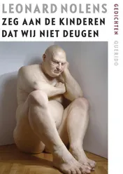 Omslag van Zeg aan de aan de kinderen dat wij niet deugen