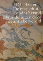 Omslag van De rest schuilt onder t kruid