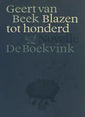 Omslag van Blazen tot honderd