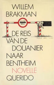 Omslag van De reis van de douanier naar Bentheim