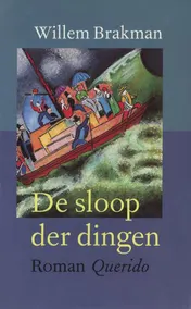 Omslag van De sloop der dingen