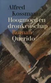 Omslag van Hoogmoed en dronkenschap