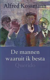 Omslag van Mannen waaruit ik besta