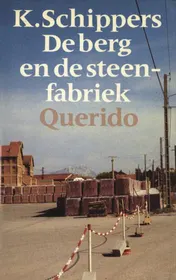 Omslag van De berg en de steenfabriek