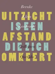 Omslag van Uitzicht is een afstand die zich omkeert