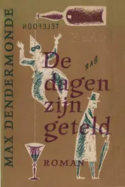 Omslag van De dagen zijn geteld