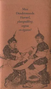 Omslag van Vaarwel, plumpudding, cognac en sigaren