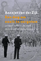 Omslag van Een dag om nooit te vergeten