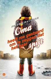 Omslag van Oma heeft me gestuurd om te zeggen dat het haar spijt