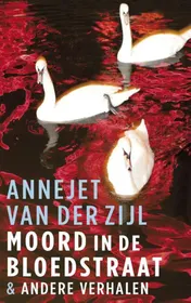 Omslag van Moord in de Bloedstraat & andere verhalen