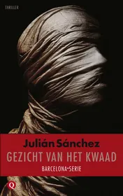 Omslag van Het gezicht van het kwaad