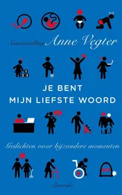 Omslag van Je bent mijn liefste woord