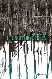 Omslag van De ongelukzoekers