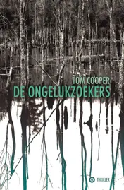 Omslag van De ongelukzoekers