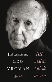 Omslag van Alle malen zal ik wenen