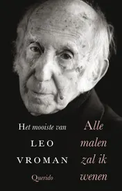 Omslag van Alle malen zal ik wenen