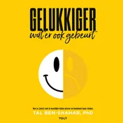 Omslag van Gelukkiger, wat er ook gebeurt