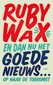 Omslag van En dan nu het goede nieuws…