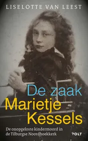 Omslag van De zaak-Marietje Kessels