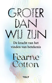 Omslag van Groter dan wij zijn