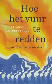 Omslag van Hoe het vuur te redden