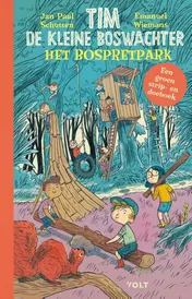 Omslag van Tim de kleine boswachter: Het bospretpark