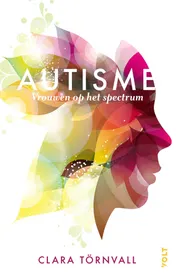 Omslag van Autisme, vrouwen op het spectrum