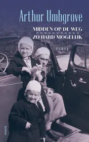 Omslag van Midden op de weg, zo hard mogelijk