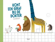 Omslag van Komt een giraf bij de dokter