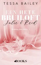 Omslag van Een hete bruiloft: Julie en Reed