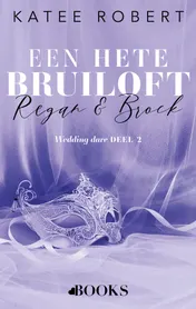 Omslag van Een hete bruiloft: Regan en Brock