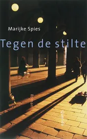 Omslag van Tegen de stilte