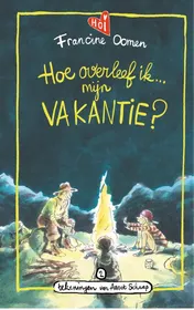 Omslag van Hoe overleef ik mijn vakantie?