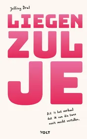 Omslag van Liegen zul je