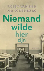 Omslag van Niemand wilde hier zijn