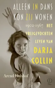 Omslag van Alleen in dans kon zij wonen