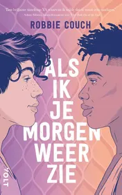 Omslag van Als ik je morgen weer zie