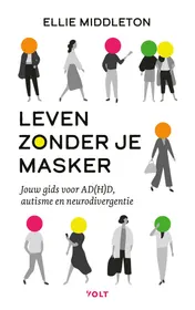 Omslag van Leven zonder je masker