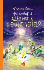 Omslag van Hoe overleef ik alles wat ik niemand vertel?