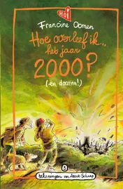 Omslag van Hoe overleef ik het jaar 2000? (en daarna!)