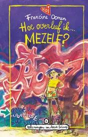 Omslag van Hoe overleef ik mezelf?