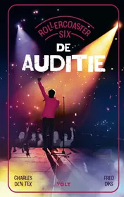 Omslag van Rollercoaster Six: De auditie