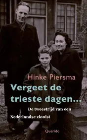 Omslag van Vergeet de trieste dagen…