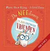 Omslag van De NEEhoorn en zijn eigenwijze vrienden