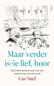 Omslag van Maar verder is-ie lief, hoor