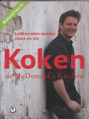 Omslag van Koken in McDonald's Kitchen