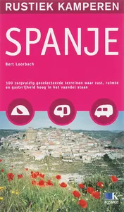 Omslag van Rustiek kamperen in Spanje
