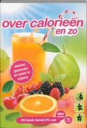 Omslag van Over calorieen enzo
