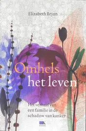 Omslag van Omhels het leven